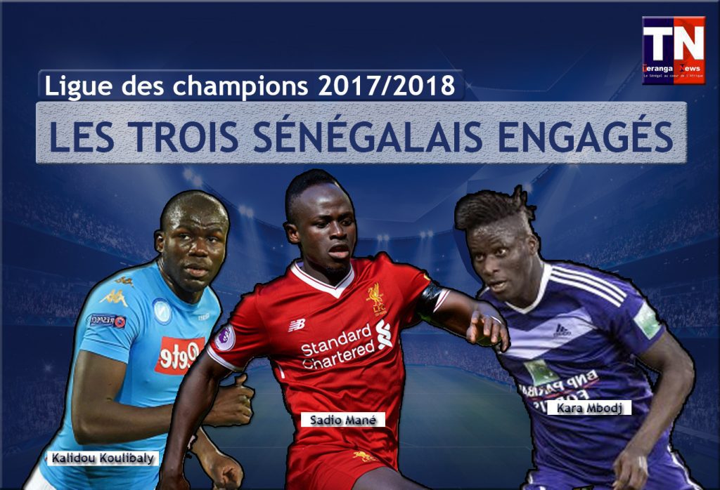 Les trois sénégalais présents en ligue des champions (2017/2018)