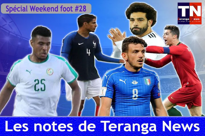 Spécial Week-end Foot #28: Les notes de Teranganews
