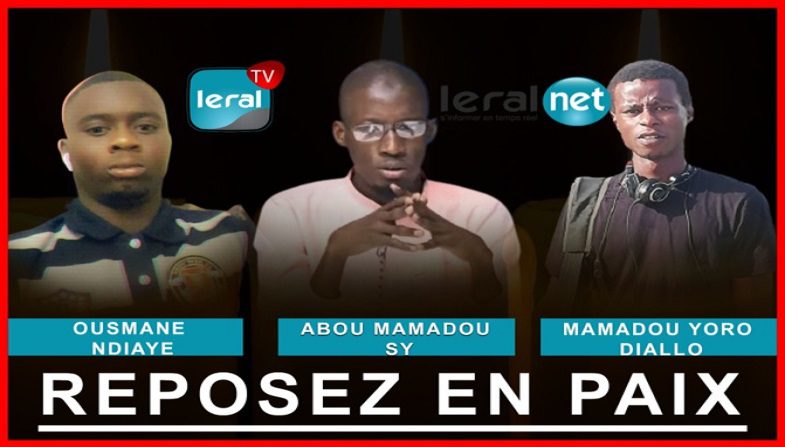 La levée des corps des trois reporters de Leral.net prévue demain mercredi à l’hôpital Principal